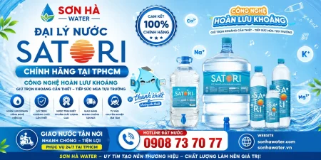 Đại lý nước Satori chính hãng tại TPHCM - Sơn Hà Water